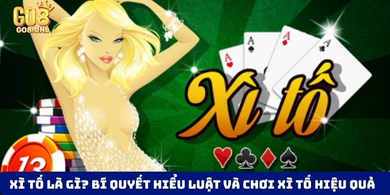 xì tố là gì